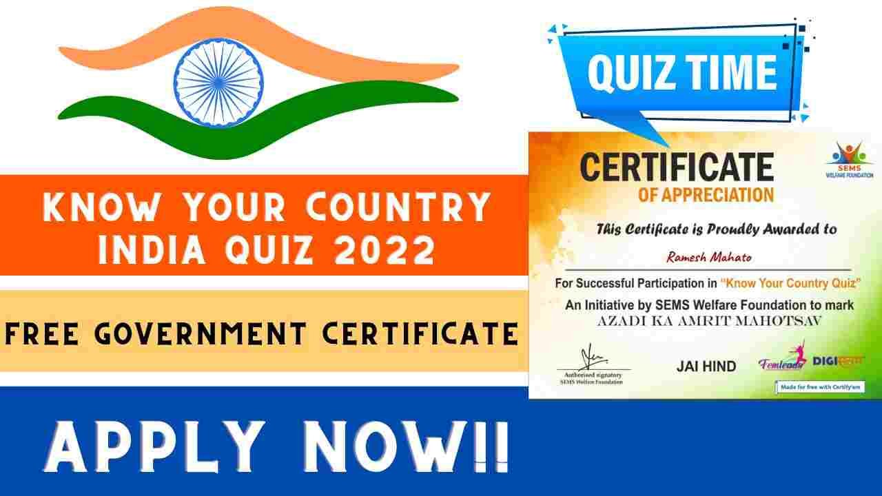 Know Your Country Quiz India 2022 | General Knowledge Quiz Today | Free Government Certification