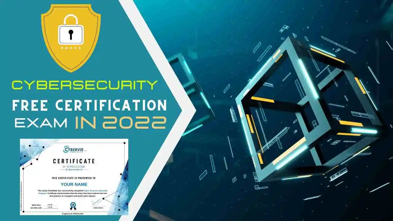 Cybersecurity Free Certification Exam 2022 | Will Cybersecurity Engineers be Replaced by AI?