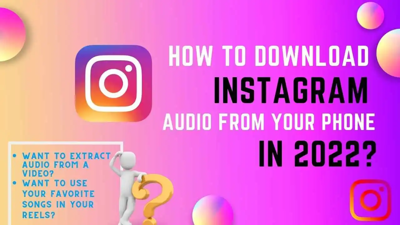 How To Download Instagram Audio From Your Phone in 2022? | Easy Steps To Download Instagram Audio as Mp3