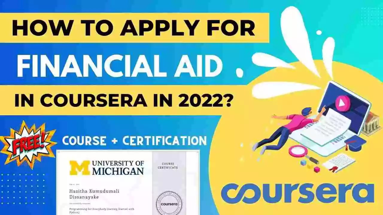How To Apply for Financial Aid in Coursera in 2022? | Get Paid Coursera Courses For Free